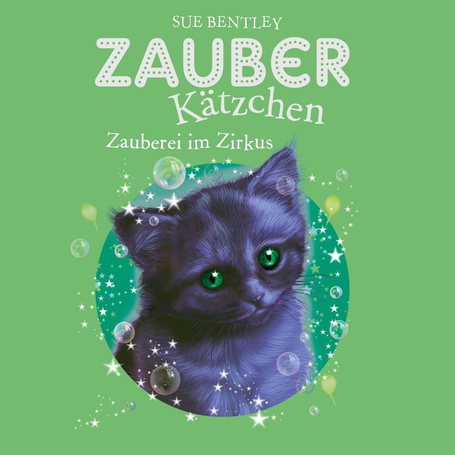 Buchcover für Zauberkätzchen 6: Zauberei im Zirkus
