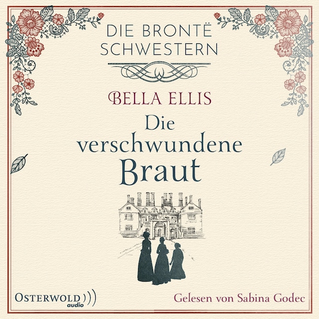 Book cover for Die verschwundene Braut (Die Brontë-Schwestern 1)