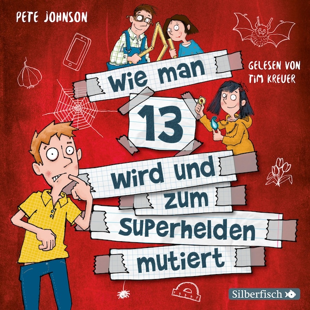 Portada de libro para Wie man 13 wird und zum Superhelden mutiert (Wie man 13 wird 4)