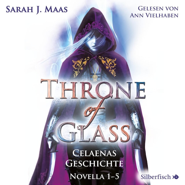 Boekomslag van Throne of Glass 0: Celaenas Geschichte. Novella 1-5