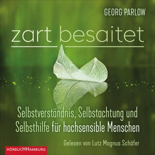 Zart besaitet als Hörbuch