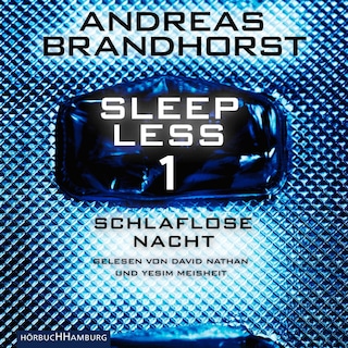 Sleepless – Schlaflose Nacht (Sleepless 1) als Hörbuch