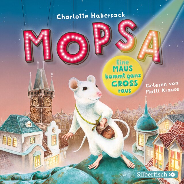Kirjankansi teokselle Mopsa – Eine Maus kommt ganz groß raus