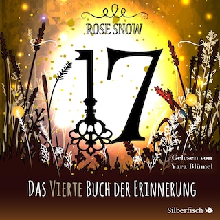 17 4: Das vierte Buch der Erinnerung als Hörbuch