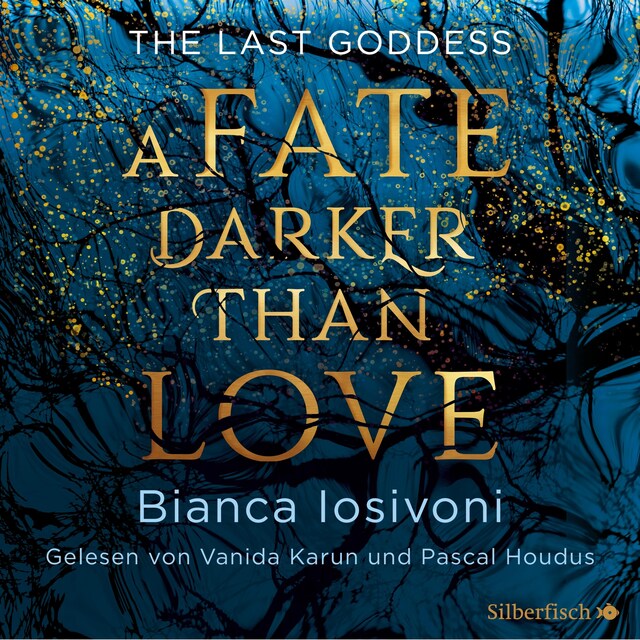 Bogomslag for The Last Goddess 1: A Fate darker than Love