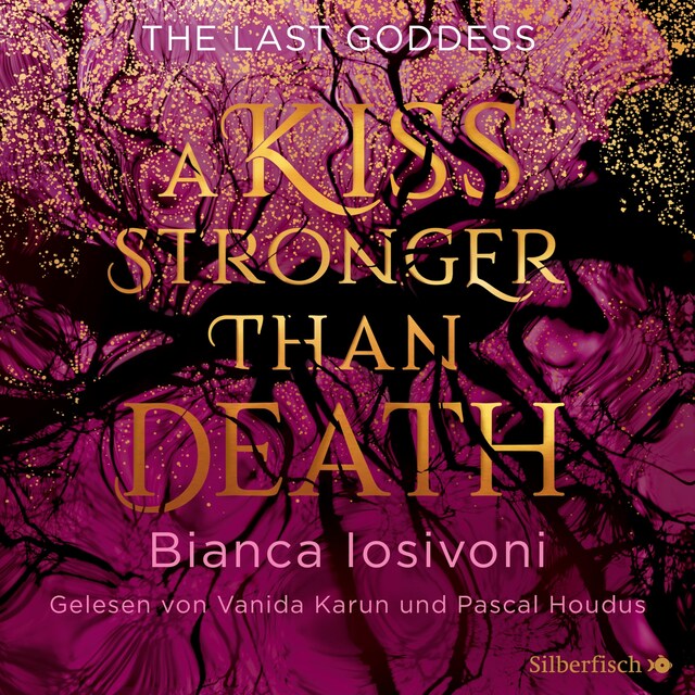 Book cover for The Last Goddess 2: A kiss stronger than death