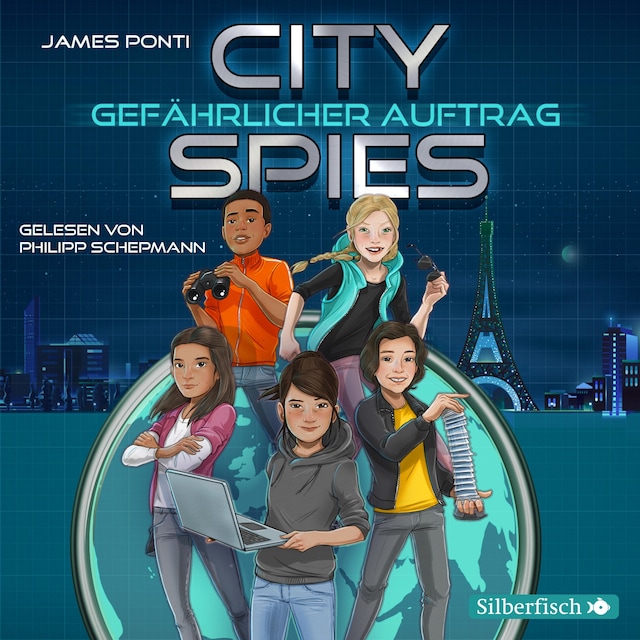 Portada de libro para City Spies 1: Gefährlicher Auftrag