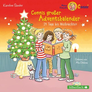 Connis großer Adventskalender (Meine Freundin Conni - ab 6) als Hörbuch