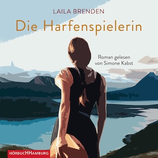 Die Harfenspielerin als Hörbuch