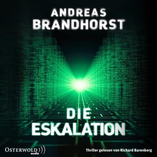Die Eskalation als Hörbuch