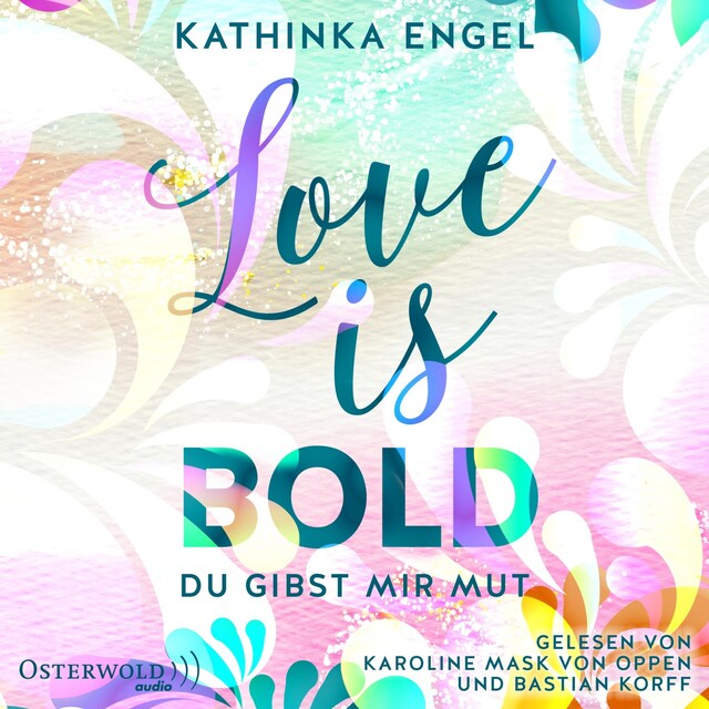 Book cover for Love Is Bold – Du gibst mir Mut (Love-Is-Reihe 2)