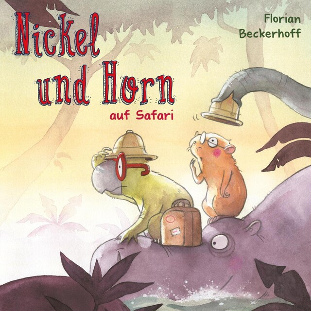 Kirjankansi teokselle Nickel & Horn 3: Nickel und Horn auf Safari