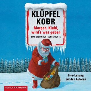 Morgen, Klufti, wird's was geben als Hörbuch
