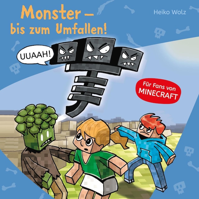 Book cover for Minecraft  2: Monster - bis zum Umfallen!