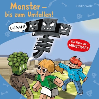 Minecraft  2: Monster - bis zum Umfallen! als Hörbuch