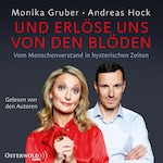Und erlöse uns von den Blöden