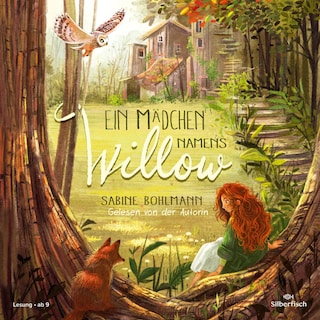 Ein Mädchen namens Willow 1: Ein Mädchen namens Willow als Hörbuch