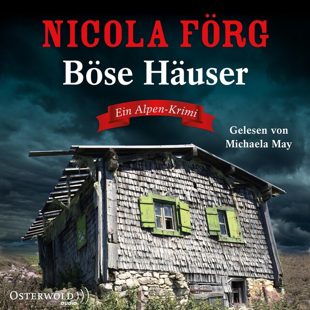 Book cover for Böse Häuser (Alpen-Krimis 12)