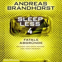 Sleepless – Fatale Abgründe (Sleepless 4)
