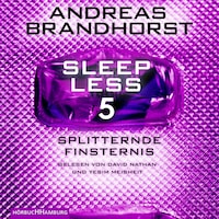 Sleepless – Splitternde Finsternis (Sleepless 5)