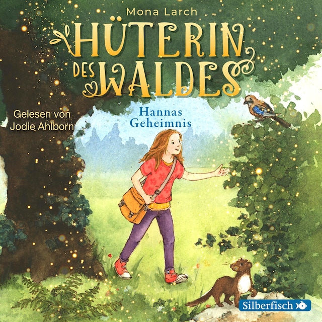 Book cover for Hüterin des Waldes 1: Hannas Geheimnis