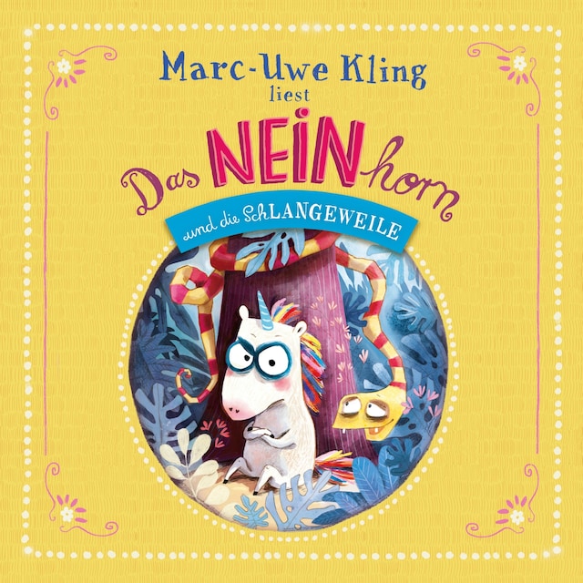 Book cover for Das NEINhorn und die SchLANGEWEILE