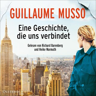 Eine Geschichte, die uns verbindet als Hörbuch