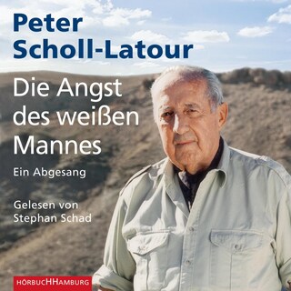 Die Angst des weißen Mannes als Hörbuch