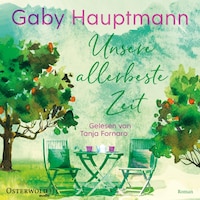 Unsere allerbeste Zeit