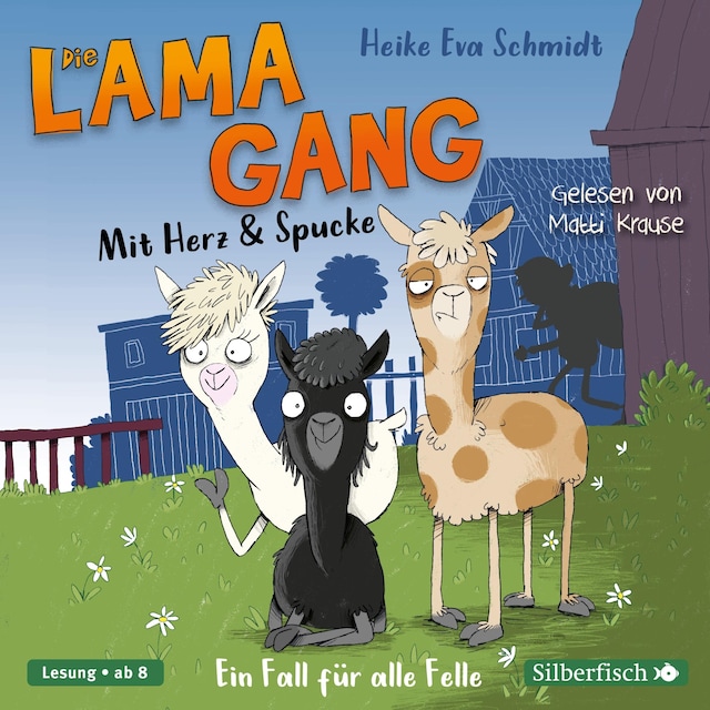 Copertina del libro per Die Lama-Gang. Mit Herz & Spucke 1: Ein Fall für alle Felle