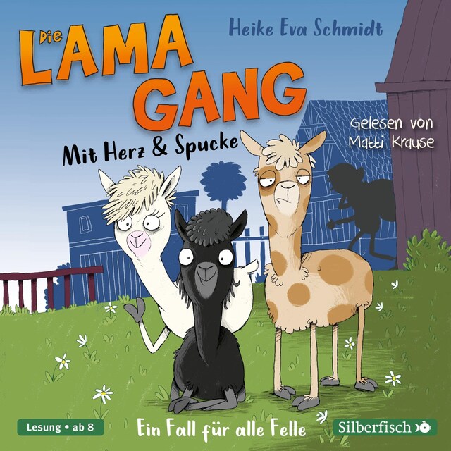 Bokomslag för Die Lama-Gang. Mit Herz & Spucke 1: Ein Fall für alle Felle