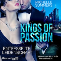 Kings of Passion - Entfesselte Leidenschaft (Australian Millionaires 1)