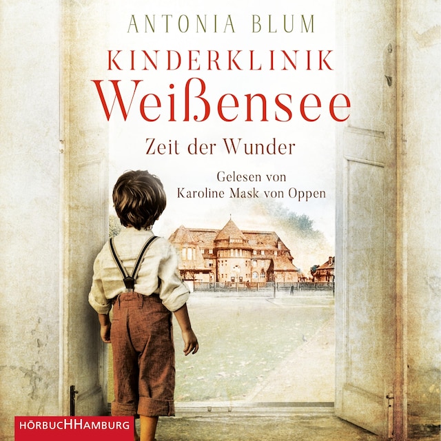 Book cover for Kinderklinik Weißensee – Zeit der Wunder (Die Kinderärztin 1)