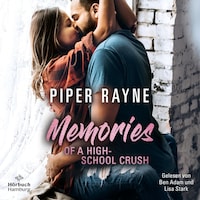 Memories of a Highschool-Crush (Baileys-Serie 8)