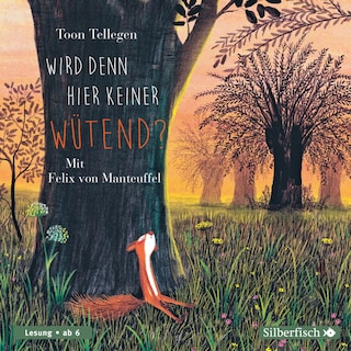 Wird denn hier keiner wütend? als Hörbuch