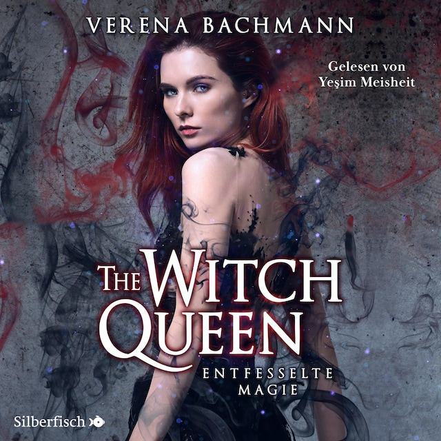 Book cover for The Witch Queen 1: The Witch Queen. Entfesselte Magie