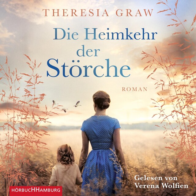 Copertina del libro per Die Heimkehr der Störche (Die Gutsherrin-Saga 2)