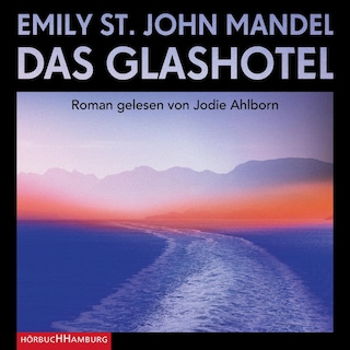 Das Glashotel als Hörbuch