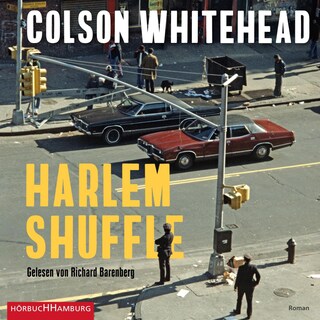 Harlem Shuffle als Hörbuch