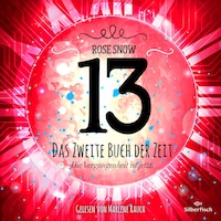 Die Bücher der Zeit 2: 13 - Das zweite Buch der Zeit