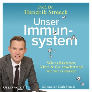 Unser Immunsystem als Hörbuch