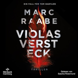 Violas Versteck (Tom Babylon-Serie 4) als Hörbuch