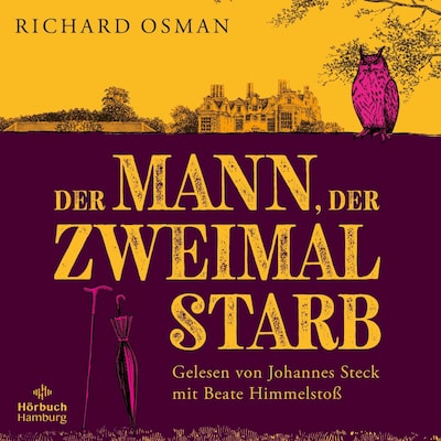 Cover von Der Mann, der zweimal starb (Die Mordclub-Serie 2)