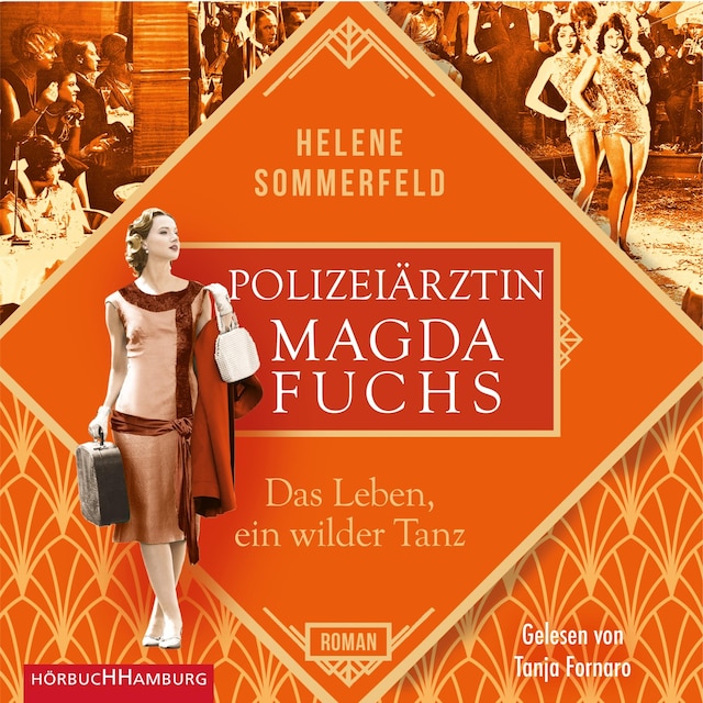 Buchcover für Polizeiärztin Magda Fuchs – Das Leben, ein wilder Tanz