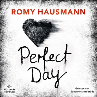 Perfect Day als Hörbuch