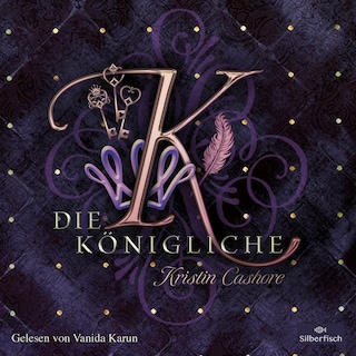 Die Königliche (Die Sieben Königreiche 3) als Hörbuch