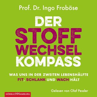 Der Stoffwechsel-Kompass als Hörbuch
