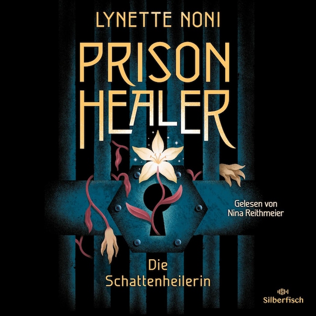 Buchcover für Prison Healer 1: Prison Healer. Die Schattenheilerin