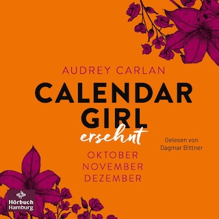 Calendar Girl – Ersehnt (Calendar Girl Quartal 4) als Hörbuch