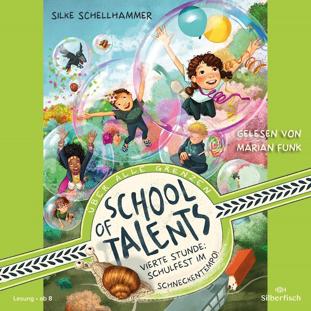 Boekomslag van School of Talents 4: Vierte Stunde: Schulfest im Schneckentempo!